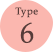 Type 6